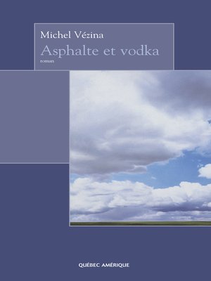 cover image of Asphalte et vodka
